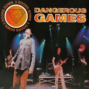 Dangerous Games