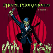 Metalmorphosis Volume I