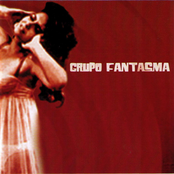 Grupo Fantasma: Grupo Fantasma