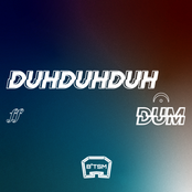 Duh Duh Duh Dum - Single
