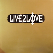 live 2 love