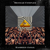 Rasheed Jamal: Messiah Complex