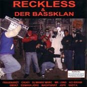 reckless & der bassklan