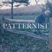 Patternist: Youth is Fading EP