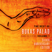 The Best of Bukas Palad Vol.1 (Songs in Filipino) [Silver Anniversary Edition]