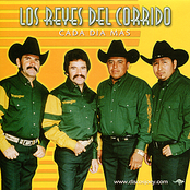 Los Reyes Del Corrido: Cada Dia Mas