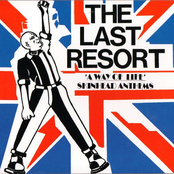 The Last Resort: A Way Of Life Skinhead Anthems