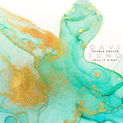 Double Dealer / Call It A Day