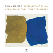 Erika Ribeiro (Ígor Stravinski, Sofia Gubaidúlina e Hermeto Pascoal)
