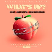 What's Up? (feat. Diamantes Crew, Chapo Iniestra, Doble5Music & Sound Killah Music)