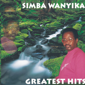 Simba Wanyika Greatest Hits