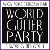 B'More Gutter Music Vol. 3 World Gutter Party