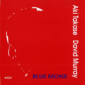 Blue Monk by Aki Takase, David Murray