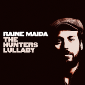Raine Maida: The Hunter's Lullaby