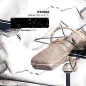 Never Know by Kyodai