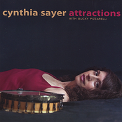 Cynthia Sayer: ATTRACTIONS: with Bucky Pizzarelli