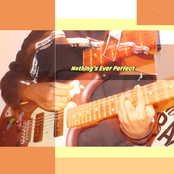 Nothing’s Ever Perfect