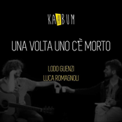 Una volta uno c'è morto