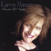 The Sweetest Of Nights And The Finest Of Days by Karen Mason