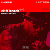 Cliff Beach: Confident / Penny Candy