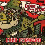 Dogs in the Fight: Ever Forward