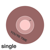 You're Time (Single)