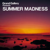 Grand Gallery presents SUMMER MADNESS