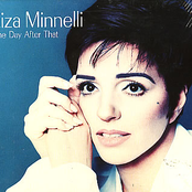 The Day After That by Liza Minnelli