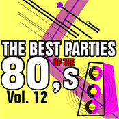 The Best Parties of the 80's Vol. 12
