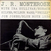 J. R. Monterose (The Rudy Van Gelder Edition) [Remastered]