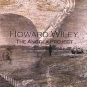 Howard Wiley: The Angola Project