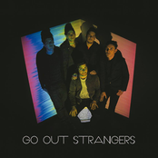 Go Out Strangers