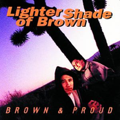 Lighter Shade of Brown: Brown & Proud
