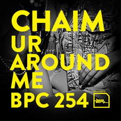 Ur Around Me by Chaim