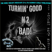TURNIN' GOOD N2 BAD! (MIXXTAPE CD)