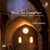 Stile Antico: Music for Compline