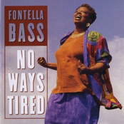No Ways Tired by Fontella Bass