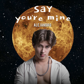 Say You're Mine
