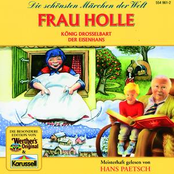 Frau Holle / König Drosselbart / Der Eisenhans