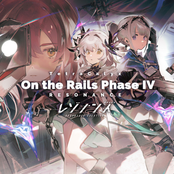 Resonance ~ On the Rails Phase IV ~