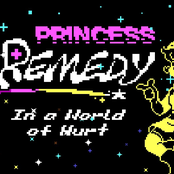 Princess Remedy In a World of Hurt