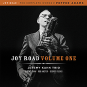 Joy Road Volume One: The Complete Works of Pepper Adams
