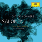 Salonen: "Out Of Nowhere" - Violin Concerto; Nyx