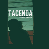 Xenon Square - Tacenda
