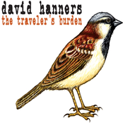 David Hanners: The Traveler's Burden