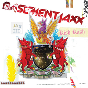 Basement Jaxx: Kish Kash