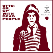 Otto; Or, Up With Dead People