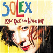 Low Kick And Hard Bop by Solex