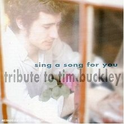 Sing A Song For You -- Buckley Tribute