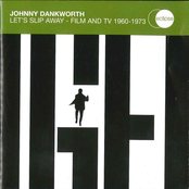Johnny Dankworth / Let's Slip Away - Film And TV 1960 - 1973 (2CD Set)